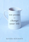 Image for Ten poems to change your life