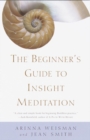 Image for The beginner&#39;s guide to insight meditation