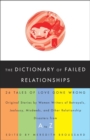 Image for Dictionary of Failed Relationships: 26 Tales of Love Gone Wrong