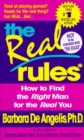 Image for Real Rules: How to Find the Right Man for the Real You
