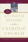 Image for Concise History of the Catholic Church