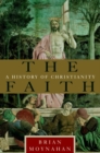 Image for Faith: A History of Christianity