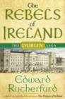 Image for Rebels of Ireland: The Dublin Saga