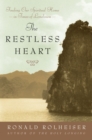 Image for Restless Heart: Finding Our Spiritual Home in Times of Loneliness