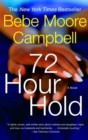 Image for 72 hour hold: a novel