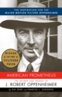 Image for American Prometheus: triumph and tragedy of Robert Oppenheimer