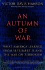 Image for An autumn of war: what America learned from September 11 and the war on terrorism