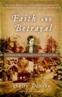 Image for Faith and betrayal: a pioneer woman&#39;s passage in the American West