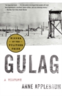 Image for Gulag: a history of the Soviet camps