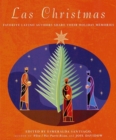 Image for Las Christmas: favorite Latino authors share their holiday memories