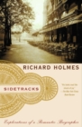 Image for Sidetracks: explorations of a romantic biographer
