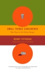 Image for Small things considered: why there is no perfect design