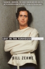 Image for Lost in the funhouse: the life and mind of Andy Kaufman