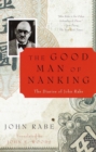 Image for The good German of Nanking: the diaries of John Rabe