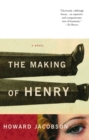 Image for The making of Henry