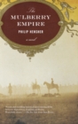 Image for Mulberry Empire: A Novel