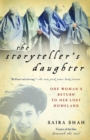 Image for Storyteller&#39;s Daughter: One Woman&#39;s Return to Her Lost Homeland