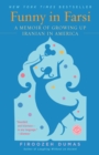 Image for Funny in Farsi: A Memoir of Growing Up Iranian in America