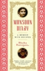 Image for Monsoon diary: reveries and recipes from South India