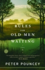 Image for Rules for old men waiting: a novel