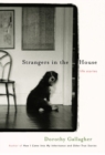 Image for Strangers in the House: Life Stories