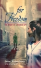 Image for For Freedom: The Story of a French Spy