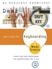 Image for Keyboarding Made Simple: Learn the best techniques for keyboarding like a pro