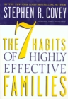 Image for The 7 Habits of Highly Effective Families