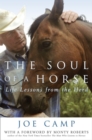 Image for The soul of a horse: life lessons from the herd