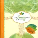 Image for Our Family Tree : A Keepsake Journal
