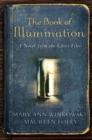 Image for Book of Illumination: A Novel from the Ghost Files