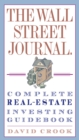 Image for The Wall Street Journal complete real estate investing guidebook