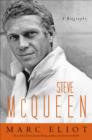 Image for Steve McQueen  : a biography