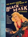 Image for Black Lizard Big Book of Black Mask Stories