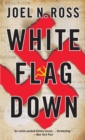 Image for White flag down