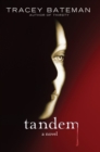 Image for Tandem : A Novel