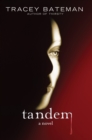 Image for Tandem: A Novel