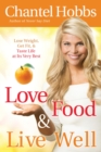 Image for Love, Food and Live Well