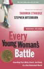 Image for Every Young Woman&#39;s Battle (Includes Workbook)