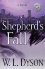 Image for Shepherd&#39;s Fall: A Novel