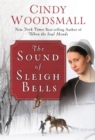 Image for Sound of Sleigh Bells: A Romance from the Heart of Amish Country