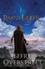 Image for Raven&#39;s Ladder: A Novel