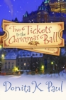 Image for Two Tickets to the Christmas Ball: A Novella