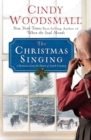 Image for Christmas Singing: A Romance from the Heart of Amish Country