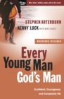 Image for Every Young Man God&#39;s Man (Includes Workbook) : Confident, Courageous, and Completely His