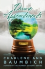 Image for Divine Appointments: A Novel
