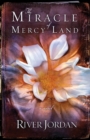 Image for Miracle of Mercy Land: A Novel