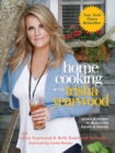 Image for Home cooking with Trisha Yearwood  : stories and recipes to share with family and friends