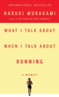 Image for What I Talk About When I Talk About Running : A Memoir