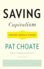 Image for Saving capitalism: keeping America strong